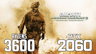 Call of Duty Modern Warfare 2 Remastered on Ryzen 5 3600 + RTX 2060 1080p, 1440p benchmarks!