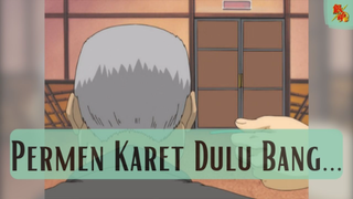 Gintama || Permen Karet Dulu Bang, Baru Cerita....