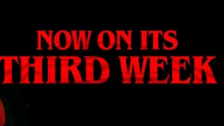 now on its third week