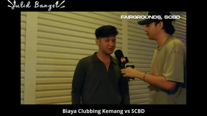 Review Biaya Club Kemang Vs SCBD