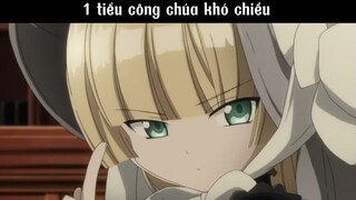 Một tiểu công chúa khó chiều #amv