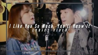 I Like You So Much, You'll Know It  Cover By Benedict Cua and Kristel Fulgar Lyrics