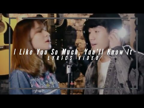 I Like You So Much, You'll Know It  Cover By Benedict Cua and Kristel Fulgar Lyrics