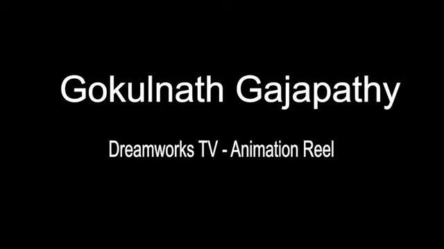Dreamworks TV Animation Reel Gokulnath Gajapathy