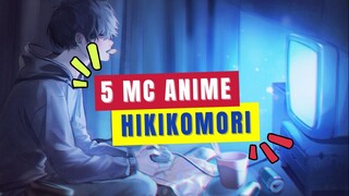 Apa Itu Hikikomori? Ini Rekomendasi 5 Anime dengan MC Hikikomori!