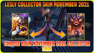 Choose You November 2021 Collector Skin Reward | Lesly Collector Skin Update | MLBB