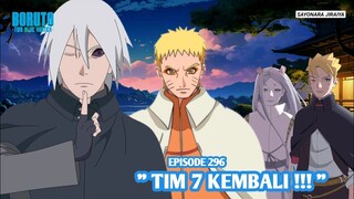 Boruto Episode 296 Subtitle Indonesia Terbaru - Boruto Two Blue Vortex 13 Tim 7 Kembali !!!