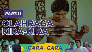 Olahraga Kira-Kira | Gara Gara Part 11