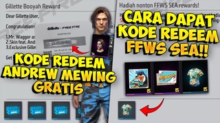 KODE REDEEM GILLETTE GRATIS & FFWS SEA !! Cara Dapat Kode Redeem Andrew Mewing & FFWS Sea Gratis