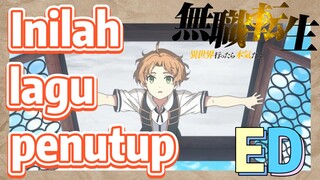 [Mushoku Tensei] ED | Inilah lagu penutup