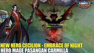 NEW HERO CECILION - HERO MAGE BARU PASANGAN CARMILLA! SKILL NYA MENGERIKAN! MOBILE LEGENDS