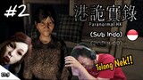 TERNYATA HANTUNYA BENING GAES HAHA!! Paranormal HK Part 2 [SUB INDO] ~Grafiknya Mantap hehehe!!