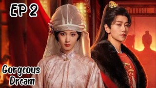 [ENG] EP 2 Gorgeous Dream