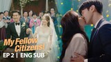 Choi Si Won "If I lose you now, I may become a monk" [My Fellow Citizens! Ep 2]