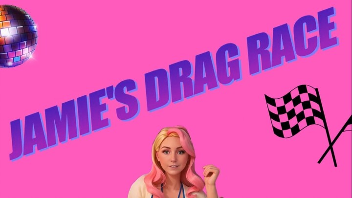 jamies drag race
