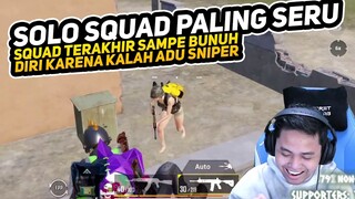 SOLO SQUAD PALING SERU, ADU SNIPER LAWAN SQUAD TERAKHIR