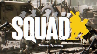 【中日英三语\燃】用日漫OP的方式打开战术小队Squad（自制字幕）（替换+原版）