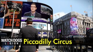 Piccadilly Circus | Watch Dogs: Legion | The Game Tourist