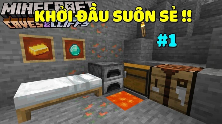 MINECRAFT SINH TỒN 1.17 TẬP 1:KHỞI ĐẦU SUÔN SẺ !!