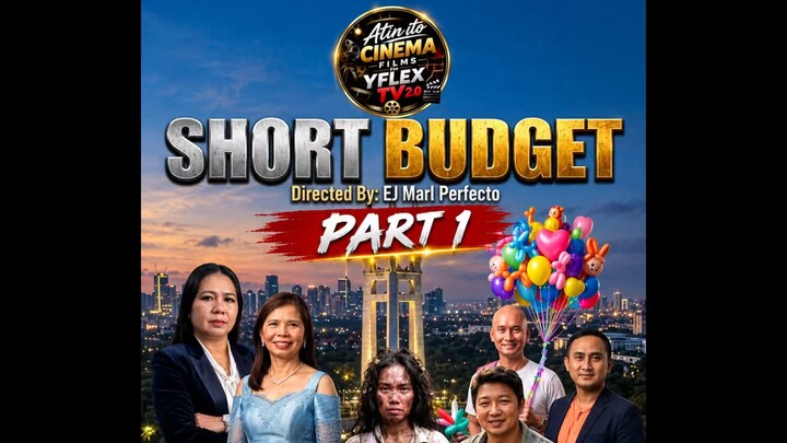 Short Budget Films : Part 1 : Ang Kapalaran ni Maya sa Maynila