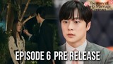 The Story of Park's Marriage Contract Episode 6 Pre-Release | Tae Ha's Burning Jealousy