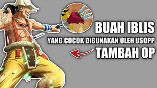 buah iblis yang cocok untuk Usopp? apa?