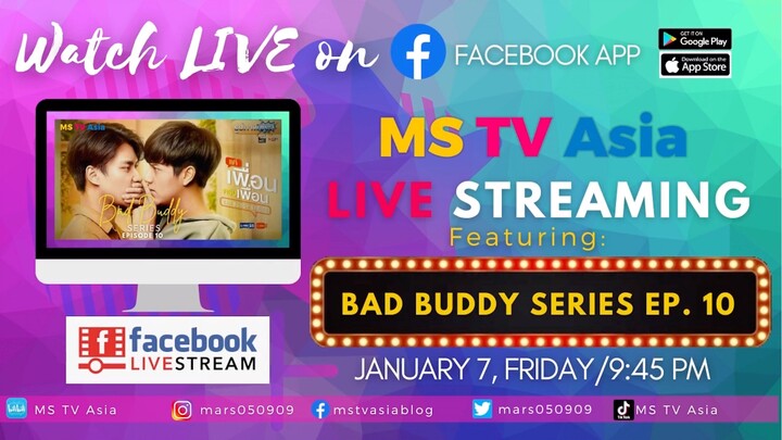 Bad Buddy Series Episode 10 LIVE on January 7, 2022, 9;45 pm