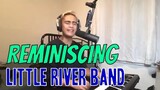 REMINISCING - Little River Band (Cover by Bryan Magsayo - Online Request)