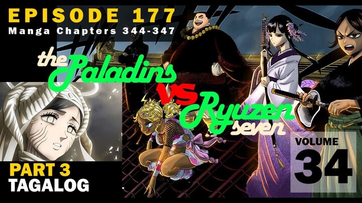 Black Clover Episode 177 Tagalog Part 3 | PALADIANS Vs RYUZEN SEVEN