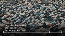 Indonésie : le pari de l’islam vert | ARTE Reportage