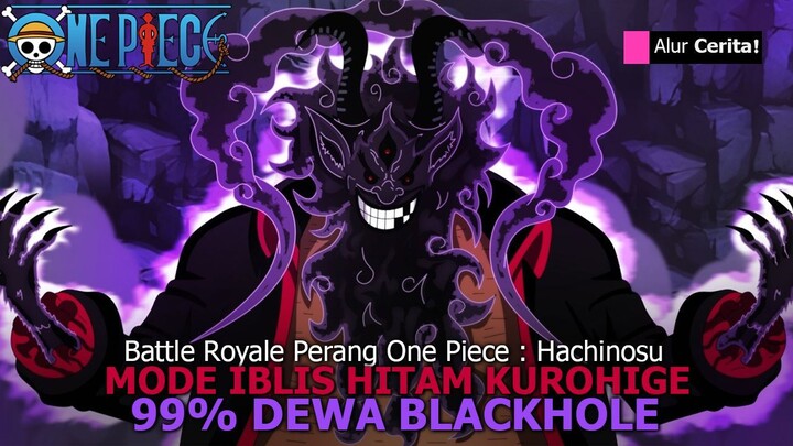RAHASIA KUROHIGE TERBONGKAR! Perang Dunia ONE PIECE Dimulai dari HACHINOSU!