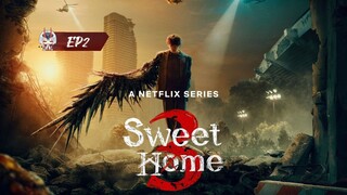 🇰🇷 EP 2 Sweet Home S3 ENG SUB (2024)