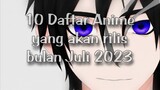 10 anime yang akan rilis bulan Juli 2023