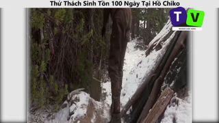Thử Thách Sinh Tồn 100 Ngày Tại Hồ Chiko p4