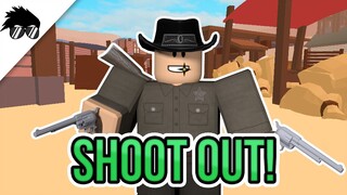 Roblox Shoot Out Gameplay | Western Arsenal