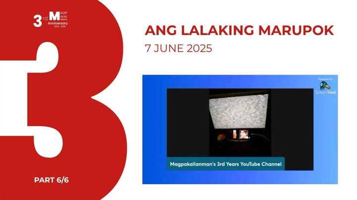 PART 6/6: Ang Lalaking Marupok • June 7, 2025 | Magpakailanman