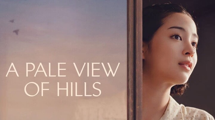 A Pale View of Hills (2025) - SUB INDO