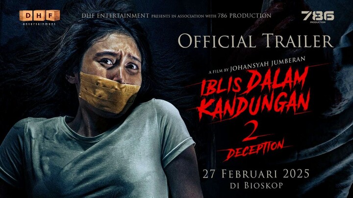 IBLIS DALAM KANDUNGAN 2 DECEPTION (2025) INDONESIA
