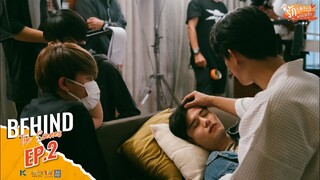 [Behind The Scene EP.2] รักวุ่นวาย นายรสแซ่บ What Zabb Man The Series | มุมอ่อนโยนอีกมุมของบอสสุดโหด