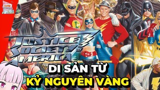 JUSTICE SOCIETY OF AMERICA LÀ AI? | NGUỒN GỐC VÀ SỨC MẠNH | TẠP HÓA COMIC