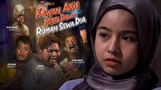 Kawan Aku Mati Dalam Rumah Sewa Dia 2023