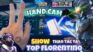 Show Thao Tác Tay Múa Florentino Cực Gắt Của Sơn 5G - HANDCAM FLORENTINO || Liên Quân Mobile