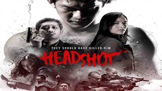 Headshot (2016) (Indo Action Drama) W/ English Subtitle