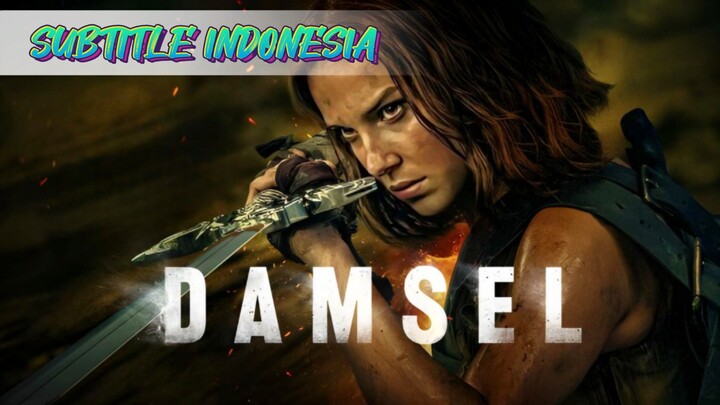 Film Barat "DAMSEL" | 2023 | SUBTITLE INDONESIA