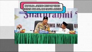 RESPON KAPOLDA JATENG TAK SALAMI ANDIKA