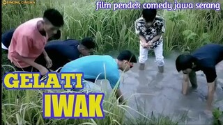 film pendek kocak Jawa serang ( gelati iwak ) | BINONG CINEMA