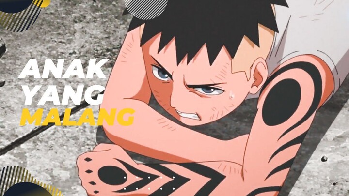 [EPIC AMV] - ANAK YANG MALANG