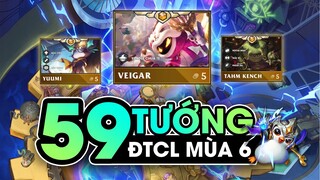 Hé lộ 59 vị tướng ĐTCL mùa 6 - Phần 2