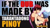 KUROKO'S BASKETBALL TAGALOG DUB FANDUB PARODY BY MAIKERUVOICE