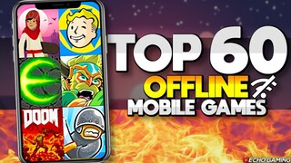 Top 60 Offline Mobile Games - iOS and Android